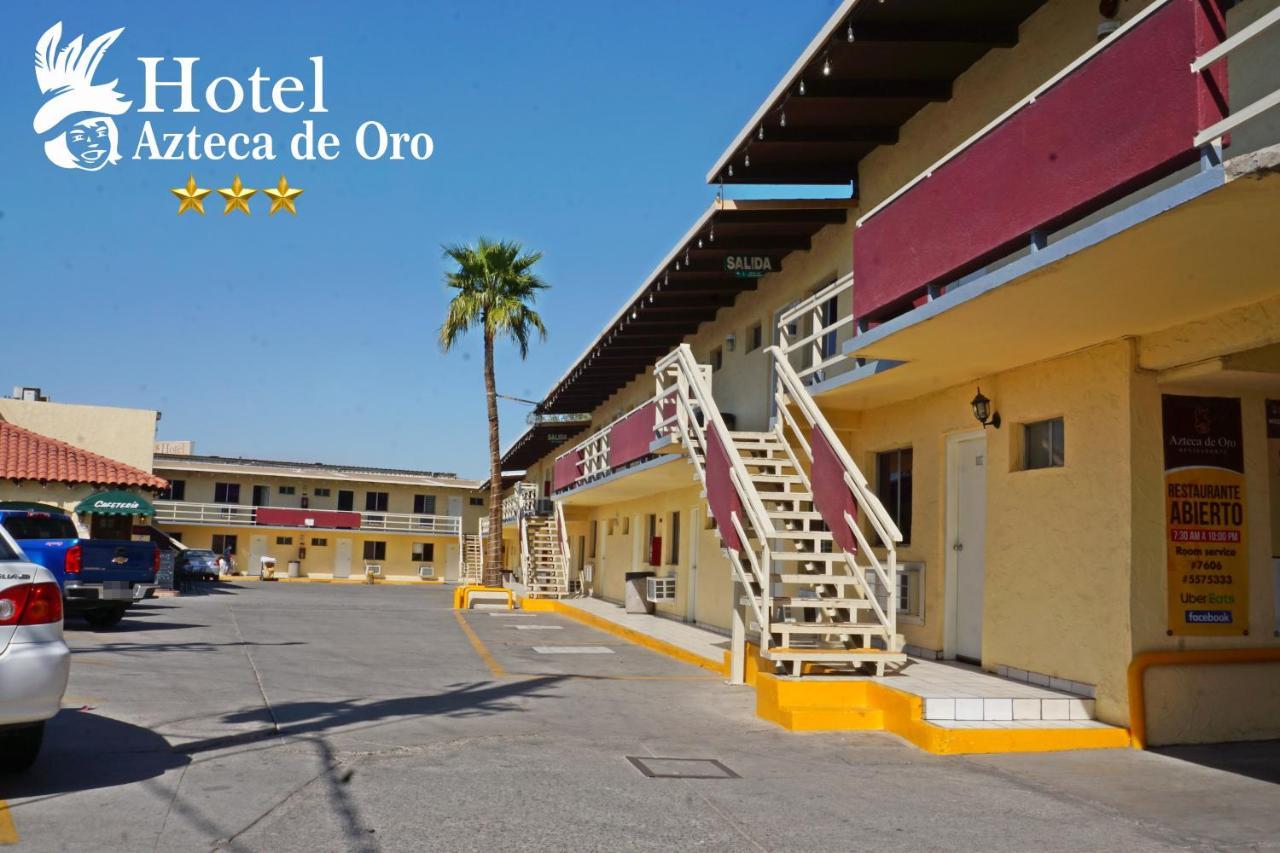 Hotel Azteca De Oro مكسيكالي المظهر الخارجي الصورة